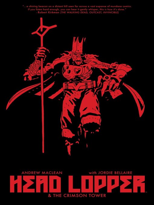 Title details for Head Lopper (2015), Volume 2 by Andrew MacLean - Available